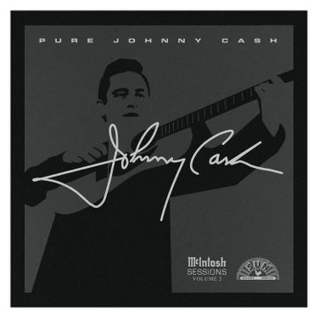 McIntosh SESSIONS Volume 2: Pure Johnny Cash --- 1